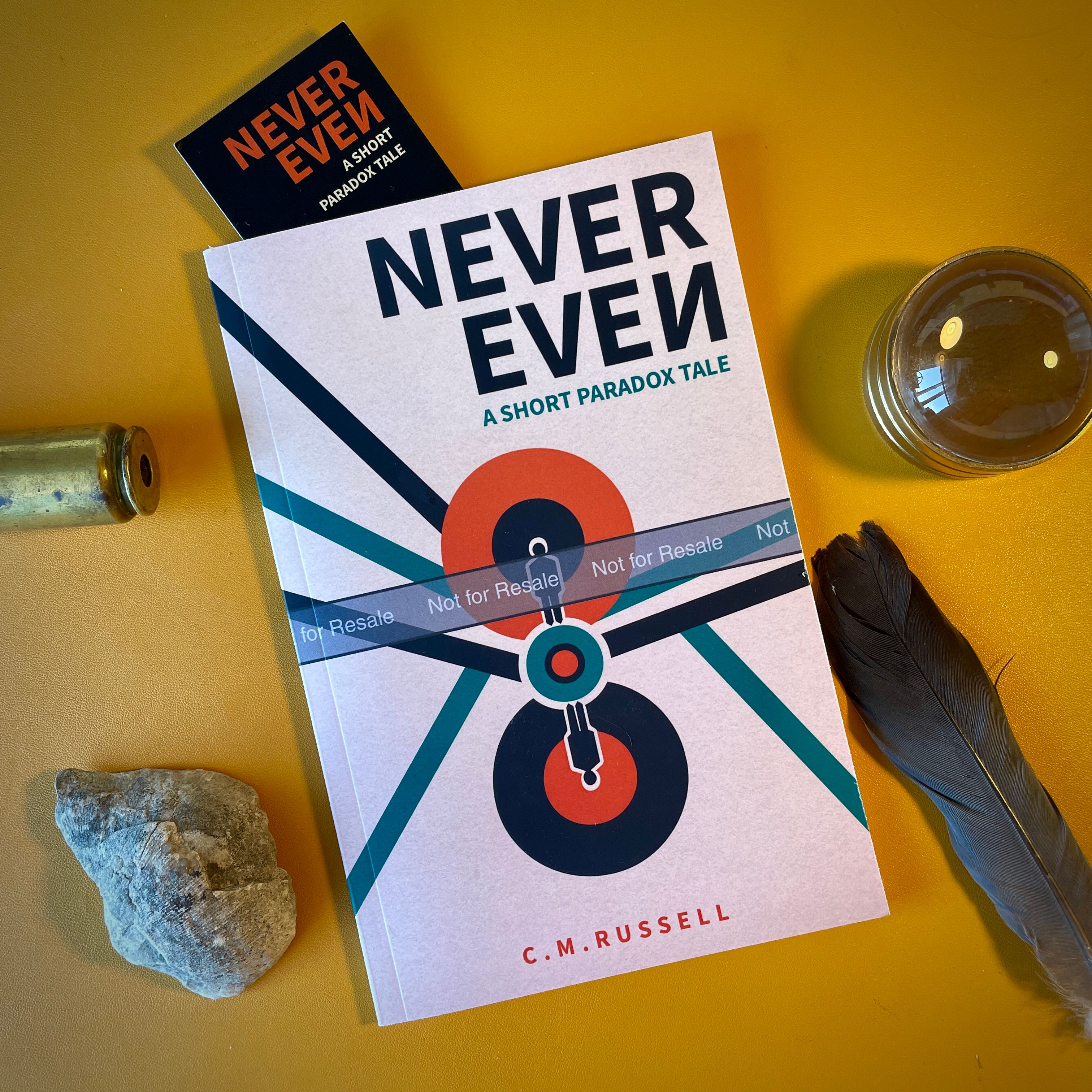 Never Even